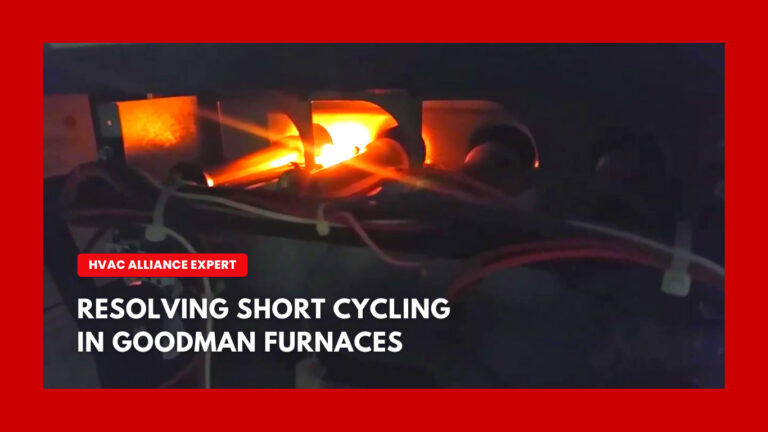 Short Cycling Problem in Goodman Furnaces