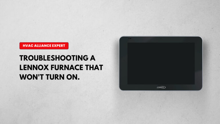 Lennox furnace not turning on