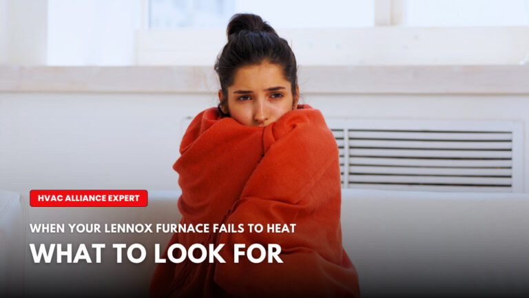 Lennox heating system not working