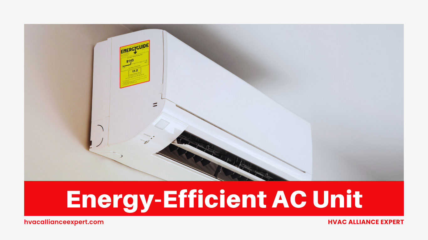 Energy-Efficient AC Unit